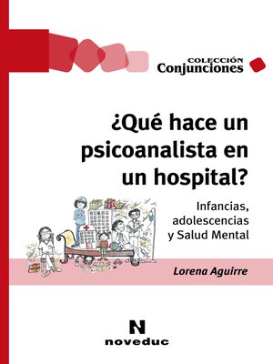 cover image of ¿Qué hace un psicoanalista en un hospital?